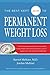 The Best Kept Secret to Permanent Weight Loss