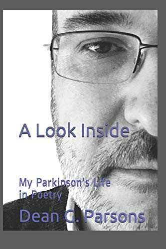 A Look Inside: My Parkinson's Life in Poetry (Look Inside: My Story)