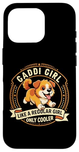 Gaddi Girl Like A Regular Girl Only Cooler - Gaddi Dog �X�}�z�P�[�X iPhone 16 Pro �p