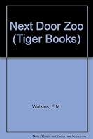 The Next Door Zoo 0862018315 Book Cover