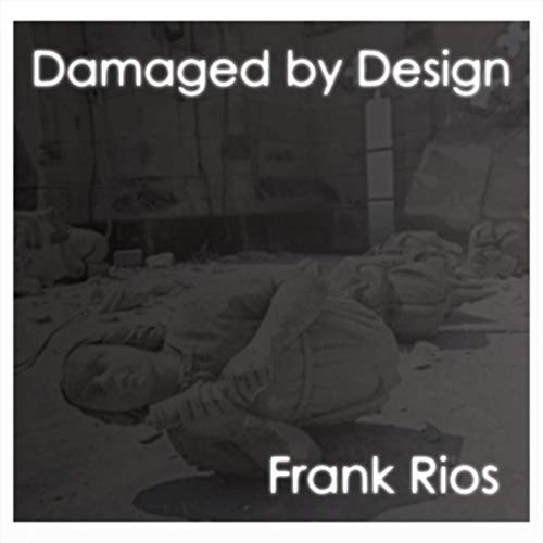 Damaged by Design
