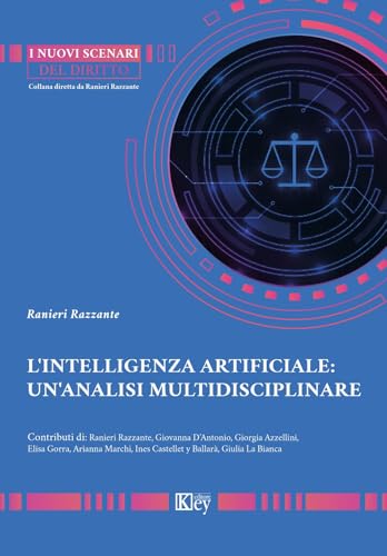 L'intelligenza artificiale: un'analisi multidisciplinare