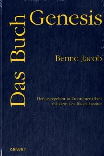 Das Buch Genesis: Das Erste Buch der Tora, übersetzt und erklärt
