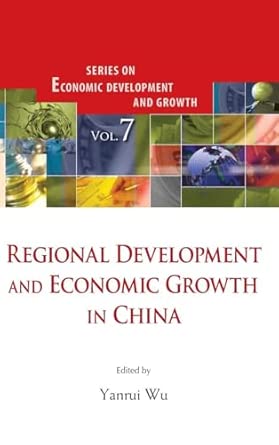 REGIONAL DEVELOPMENT AND ECONOMIC GROWTH IN CHINA: 7 book cover