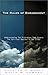 The Rules of Engagement : Understanding the Principles that Govern the Spiritual Battles in Our Lives