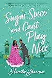 Sugar, Spice, and Can't Play Nice (Chai Masala Club Book 2) (English Edition)