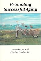 Promoting Successful Aging (Nelson-Hall Series in Social Welfare) 0830411674 Book Cover