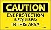 NATIONAL MARKER CAUTION, EYE PROTECTION REQUIRED (C26AP)