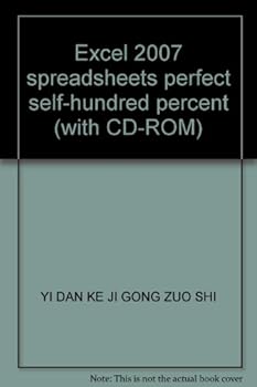 Paperback Excel 2007 spreadsheets perfect self-hundred percent (with CD-ROM) [Chinese] Book