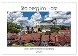  Stolberg im Harz (Wandkalender 2026 DIN A3 quer), CALVENDO Monatskalender: Stolberg im Landkreis Mansfeld Südharz, ist ein bekannter Luftkurort, mit ... im Renaissancestil. (CALVENDO Orte)