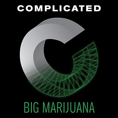 Big Marijuana Audiobook by Jacob Ward
