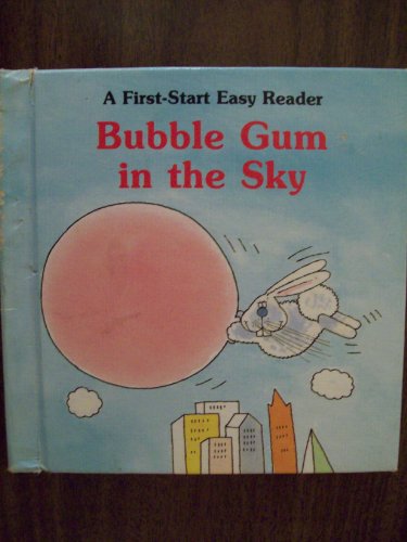 Bubble Gum in the Sky 081670998X Book Cover