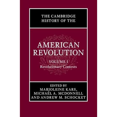 The Cambridge History of the American Revolution
