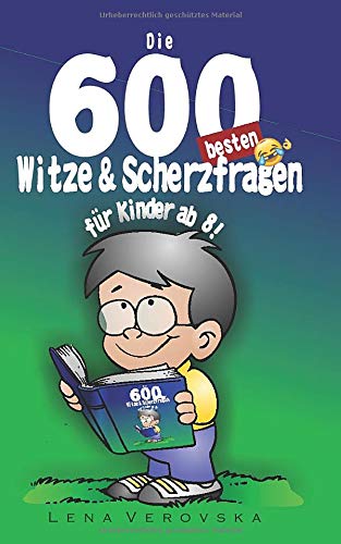 Télécharger Witzebuch Kinder ab 8: Die 600 besten Witze und Scherzfragen livre En ligne