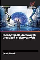 Identyfikacja domowych urzadzen elektrycznych (Polish Edition) 6202416483 Book Cover