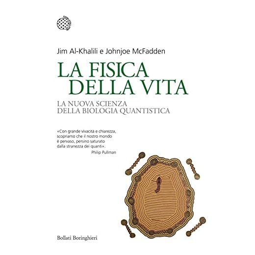 La fisica della vita quantistica