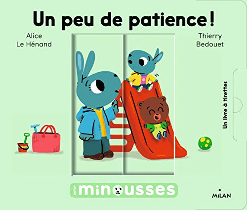 Les Minousses - Un peu de patience !