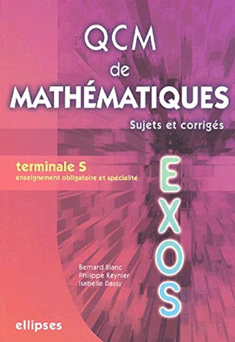 Télécharger QCM de mathématiques Tle S : Sujets et corrigés Livre PDF Gratuit