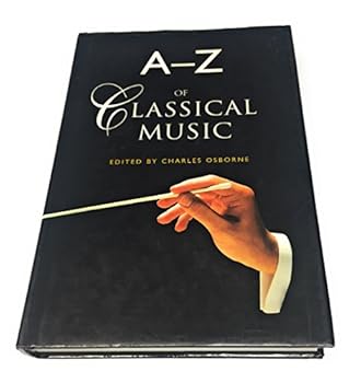 Hardcover A-Z of Classical Music Book