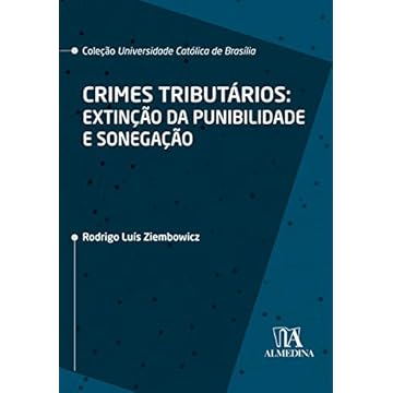 Capa do livro Crimes Tributários: Extinção da Punibilidade e Sonegação
