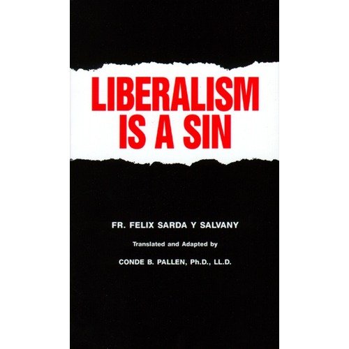 What is Liberalism? 0895550881 Book Cover