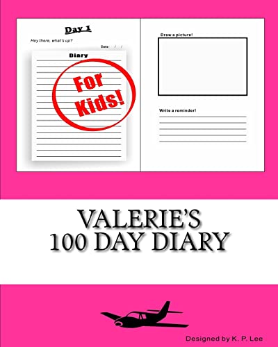 Valerie's 100 Day Diary 1519753225 Book Cover