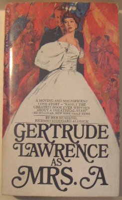 Gertrude Lawrence As Mrs. A B000F9JP84 Book Cover