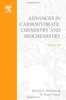 Hardcover ADV IN CARBOHYDRATE CHEM & BIOCHEM VOL24, Volume 24 Book