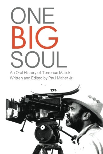 Buy One Big Soul: An Oral History of Terrence Malick — BookShops.in