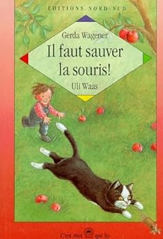 Paperback Il faut sauver la souris! [French] Book