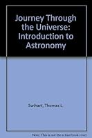Journey through the universe: An introduction to astronomy 039525518X Book Cover