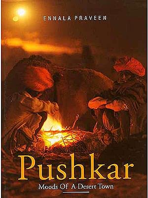 Pushkar Moods of a Desert Town English Ennala Praveen