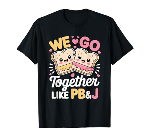 We Go Together Like PB&J ���킢���J�b�v�� �o�����^�C���f�[ T�V���c