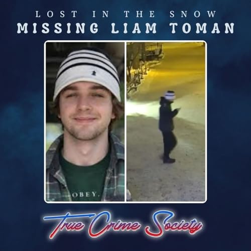 Lost in the Snow | Missing Liam Toman