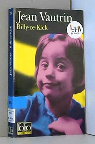 BILLY-ZE-KICK [French] 2070406628 Book Cover
