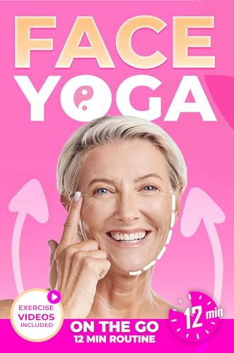 Face Yoga on the Go: An Easy 12-Minute Routine for Women Over 35 to Naturally Lift
