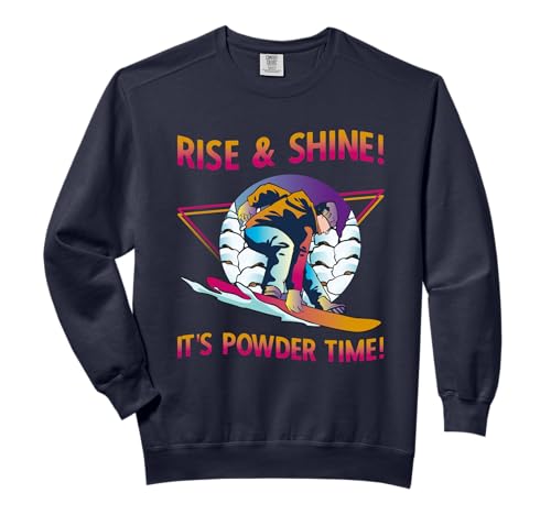 Retro Snowboard Rise & Shine Powder Time 80s Snowboarding Comfort