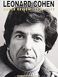 Leonard Cohen: Under Review 1934-1977