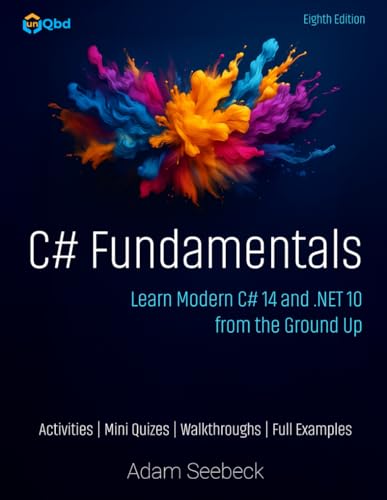Image of C# Fundamentals: Learn Modern C# 14 and .NET 10 from the Ground Up