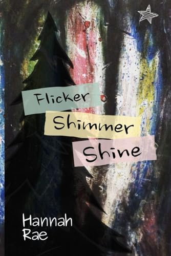 Flicker Shimmer Shine