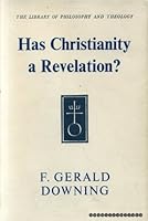 Has Christianity a Revelation? B000E22IYA Book Cover