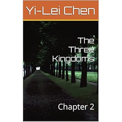 The Three Kingdoms: Chapter 2