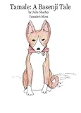 Tamale: A Basenji Tale (English Edition)