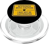 I May Not Be Caffeinated Coffee Lover Products