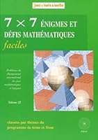 7x7 Énigmes et défis mathématiques faciles 2909737713 Book Cover