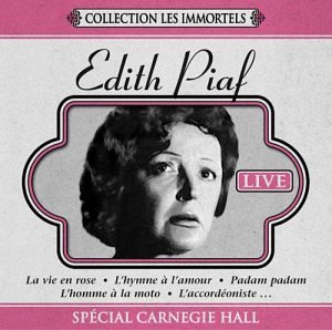PIAF;EDITH - SPECIAL CARNEGIE HALL: LIVE [Audio CD] PIAF;EDITH