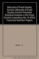 Manuals of food quality control: Pesticide residue analysis in the food control laboratory 9251032696 Book Cover