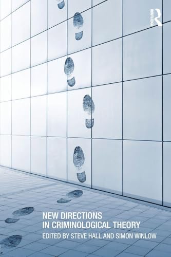 New Directions In Criminological Theory