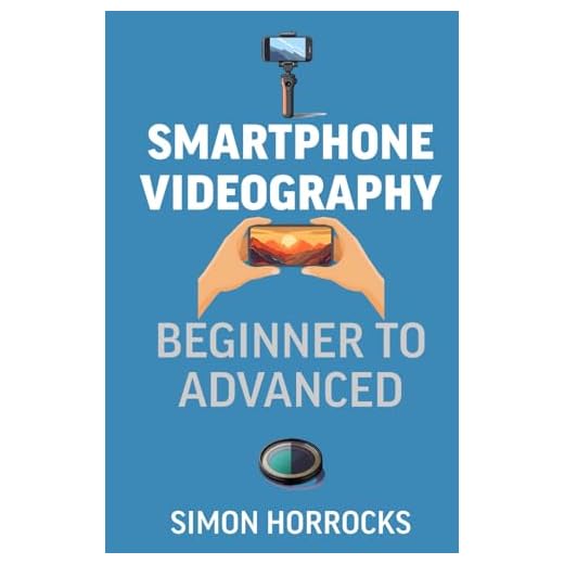 Comprehensive Smartphone Videography Course