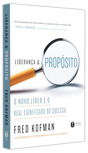Liderança e propósito: O novo líder e o real significado do sucesso